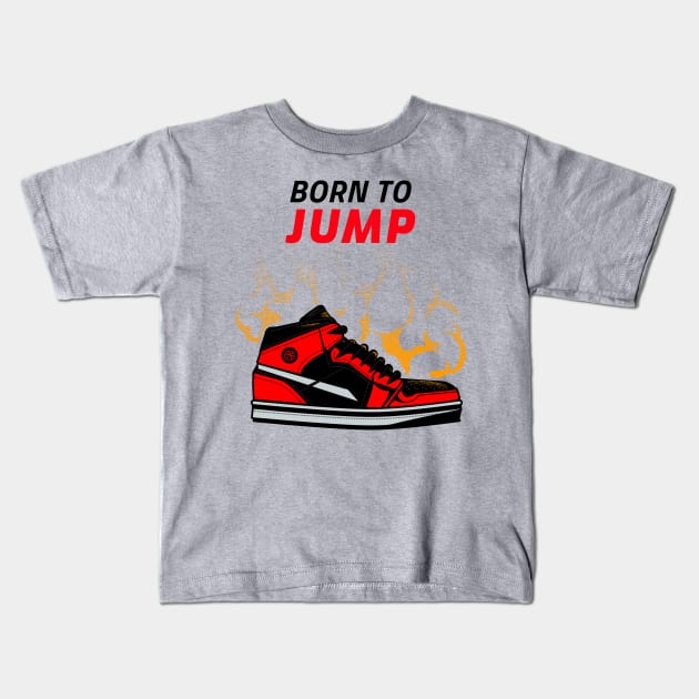 Born to Jump Kids T-Shirt by Socalthrills